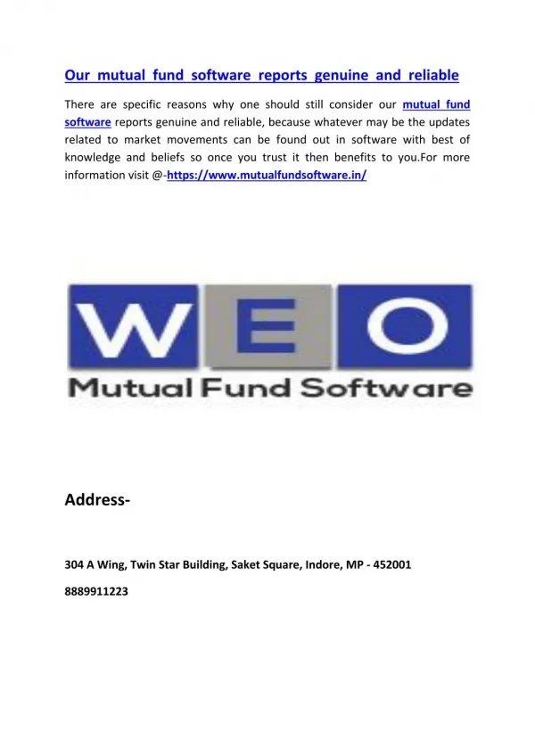 Our mutual fund software reports genuine and reliable