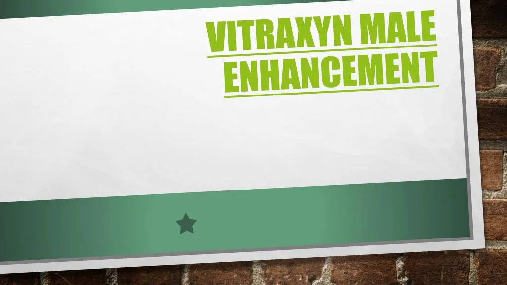 vitraxyn male enhancement