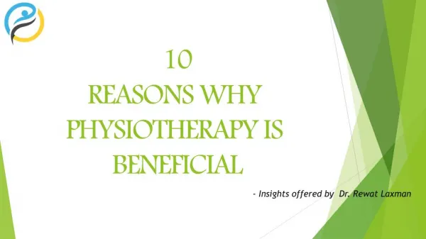 10 Reasons Why Physiotherapy is Beneficial | Best Orthopedic Doctor for Physiotherapy in Koramangala