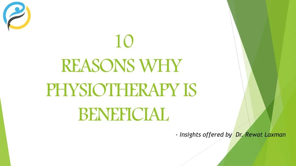 10 reasons why physiotherapy is beneficial
