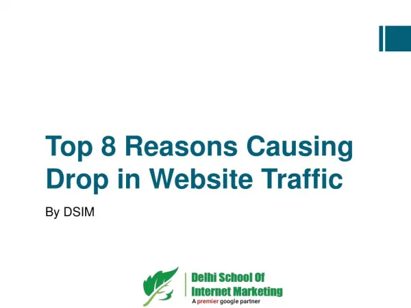 Top 8 Reasons Causing Drop in Website Traffic