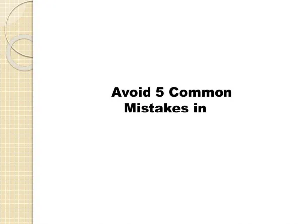 How to avoid 5 common mistakes that Ph.D students make?