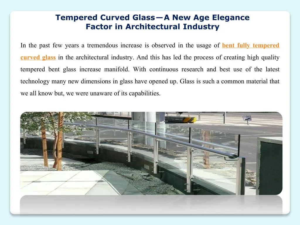 tempered curved glass a new age elegance factor