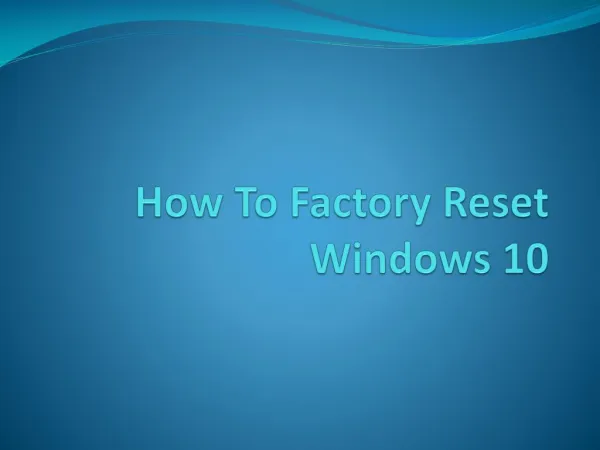 Steps of Factory Reset Windows 10