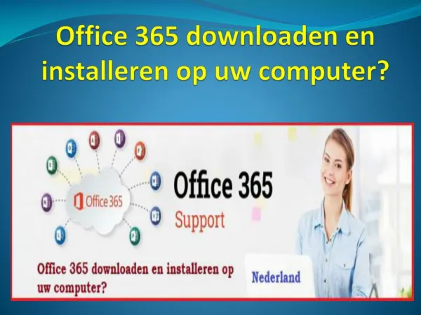 Office 365 downloaden en installeren op uw computer?