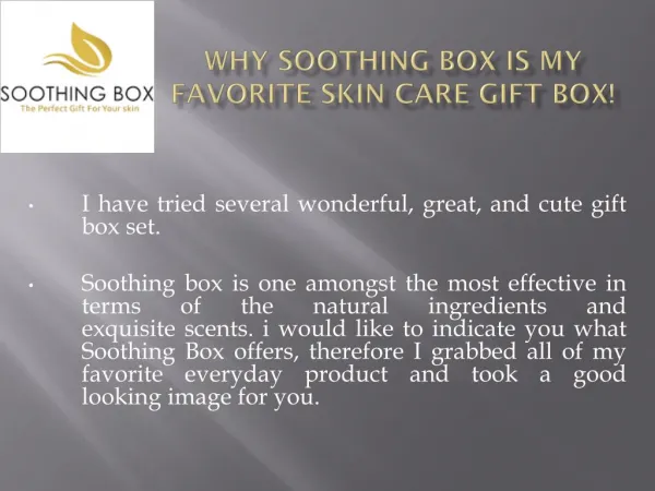 Why Soothing Box is my Favorite Skin Care Gift Box!