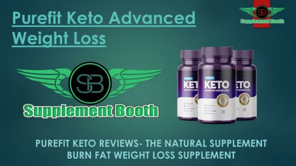 purefit keto advanced weight loss