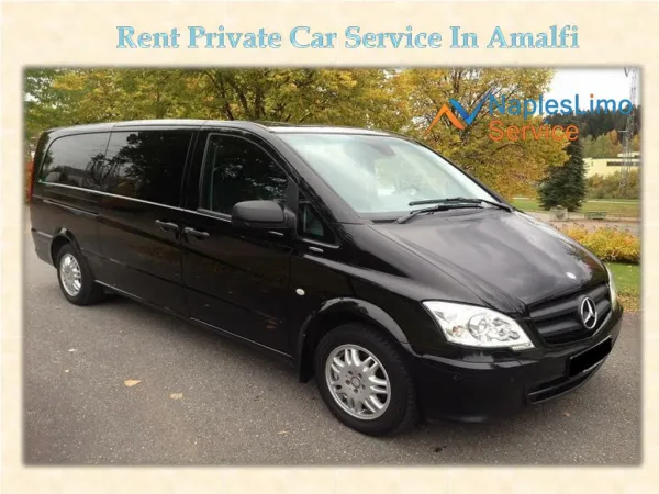 Rent Private Car Service In Amalfi