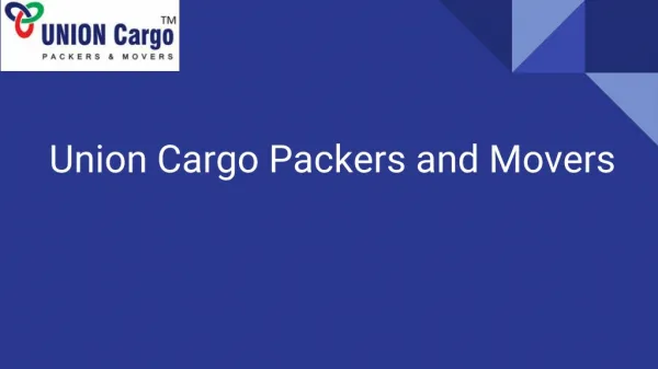 Union Packers and Movers Bangalore