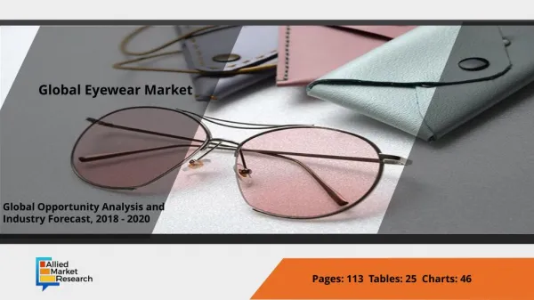 Eyewear Market Growth Opportunities 2018-2020 GrandVision, Johnson & Johnson, Cooper Vision, Valeant Pharmaceuticals