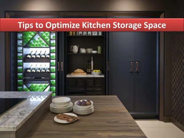 Tips to Optimize Kitchen Storage Space