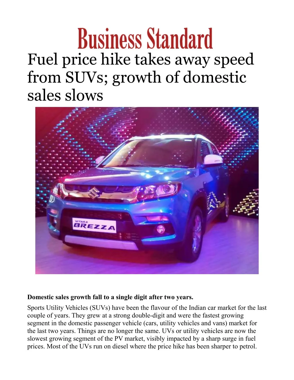 fuel price hike takes away speed from suvs growth