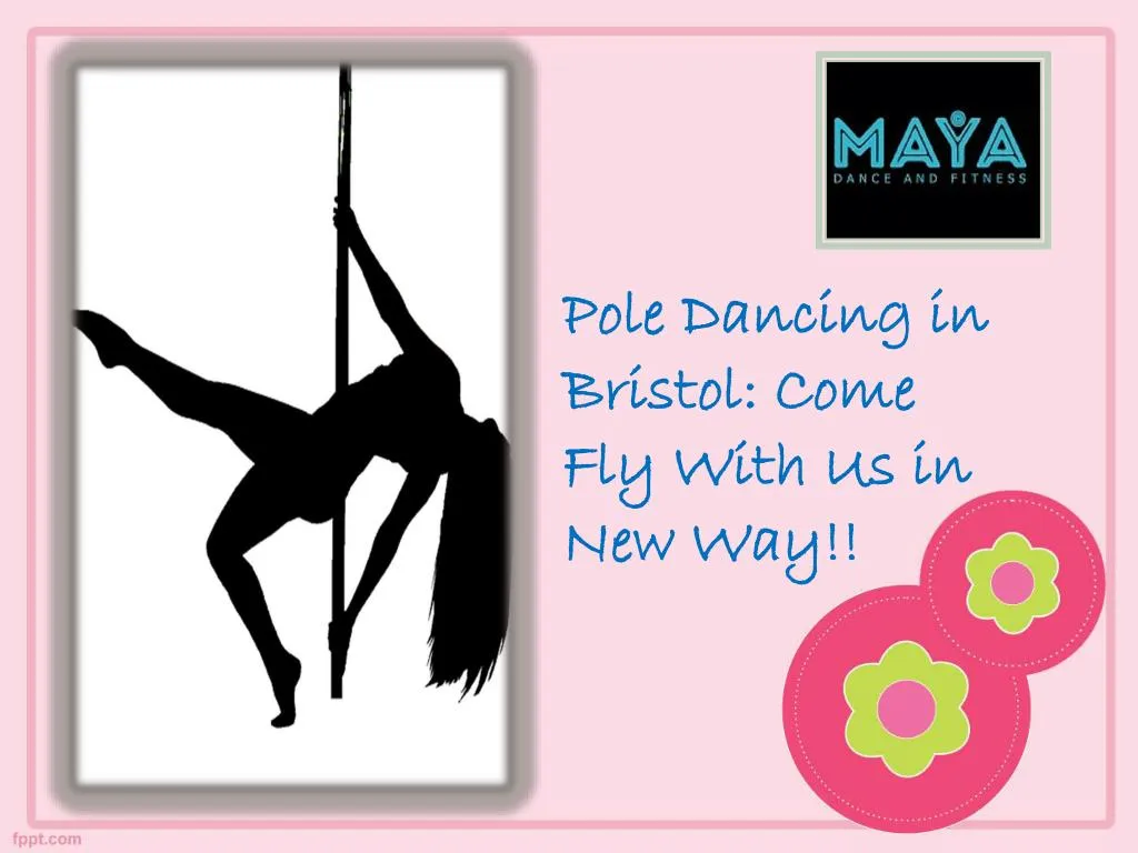 pole dancing in bristol come fly with us in new way