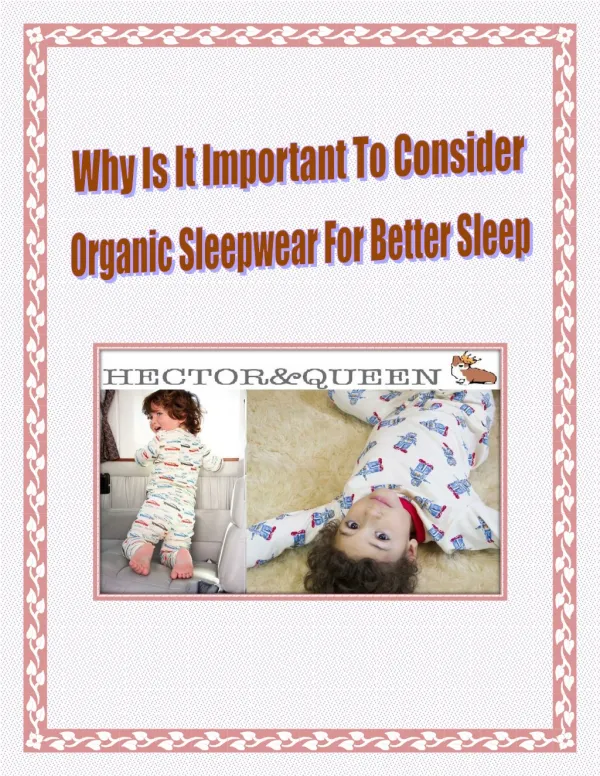 Why Is It Important To Consider Organic Sleepwear For Better Sleep