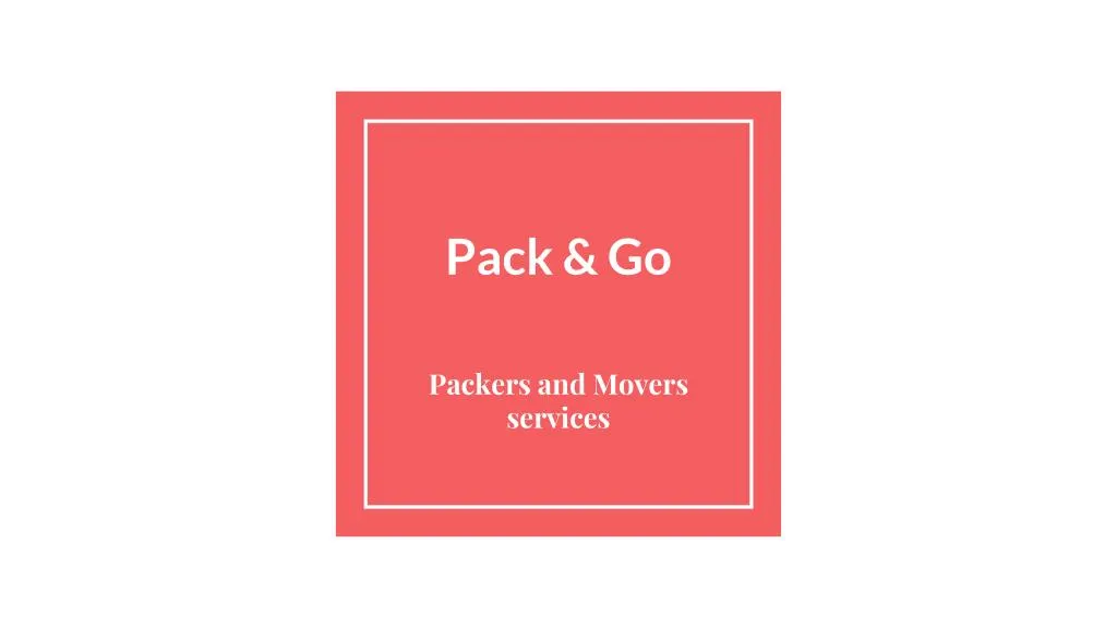 pack go