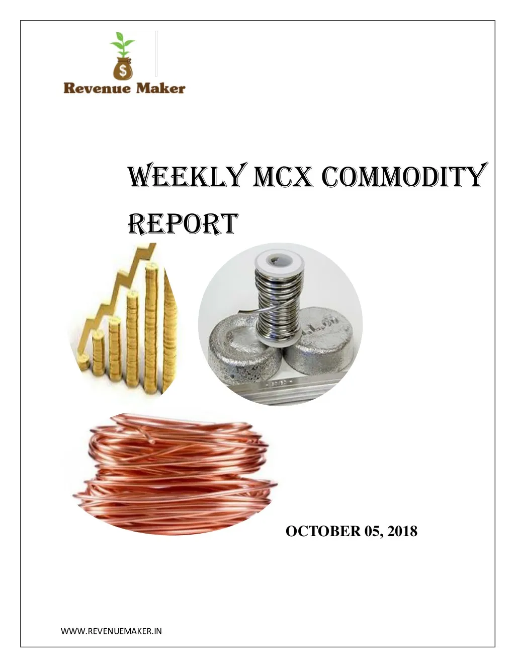 weekly mcx commodity report