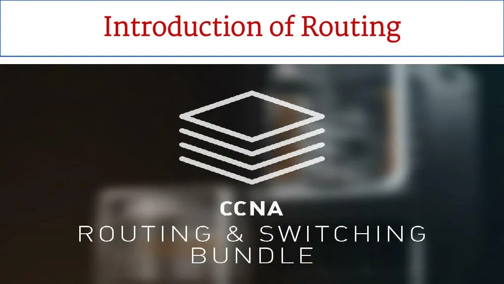 introduction of routing