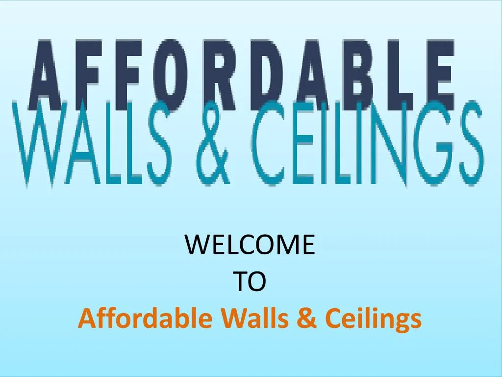 welcome to affordable walls ceilings
