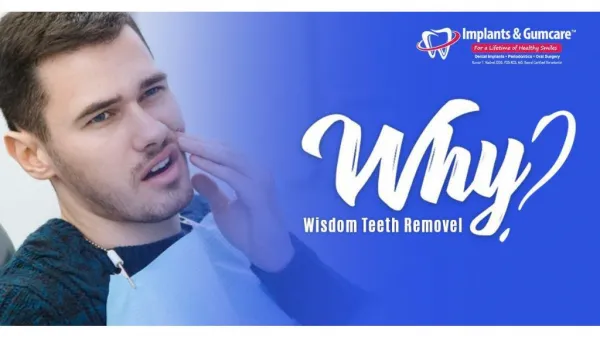 Why Wisdom Teeth Removal?