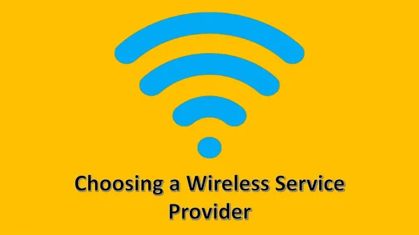 Choosing a wireless Network
