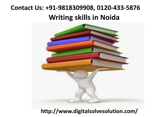What is the importance of learning the writing skills in Noida 0120-433-5876?