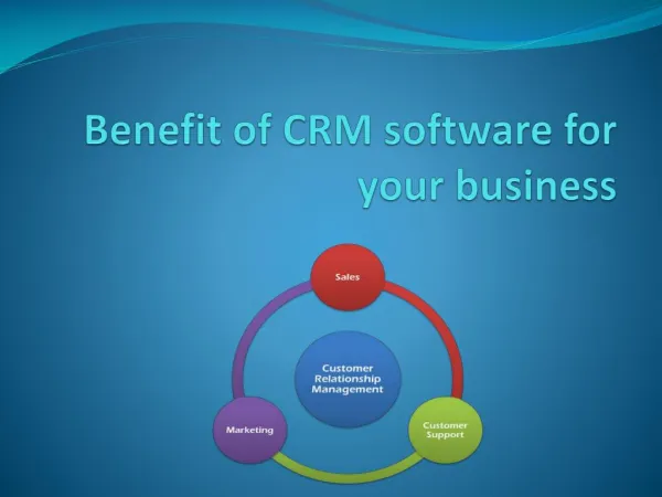 Benefit of CRM software for your business
