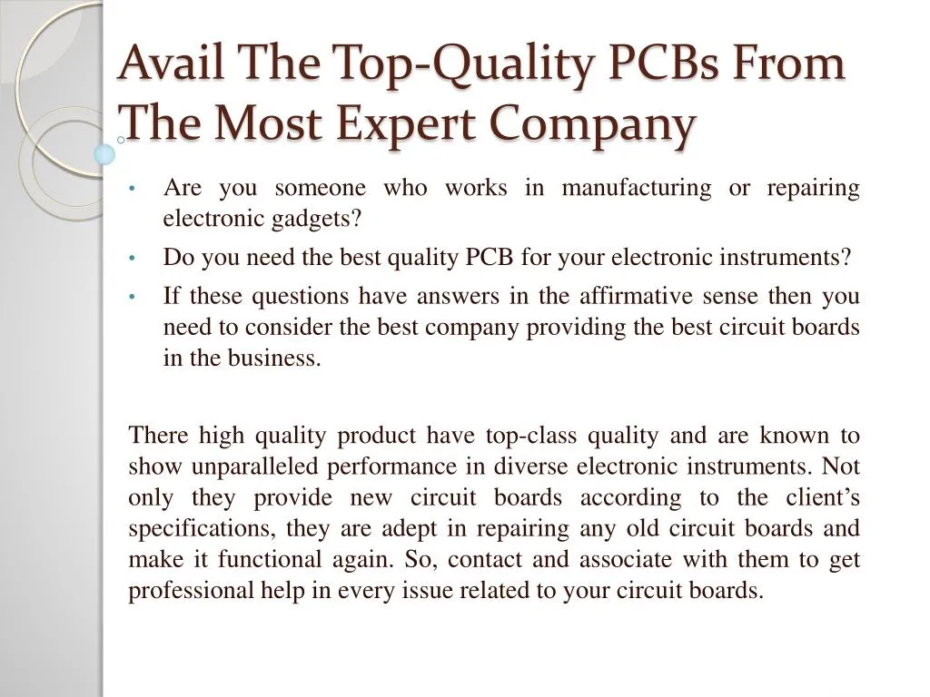 avail the top quality pcbs from the most expert company