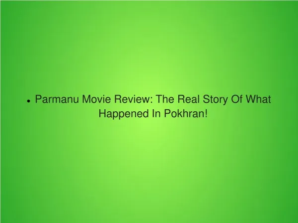 Parmanu Movie Review: The Real Story Of What Happened In Pokhran!