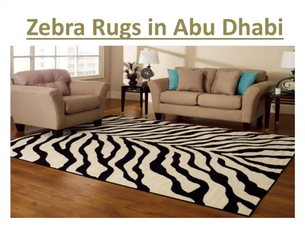 Zebra Rugs in Abu dhabi