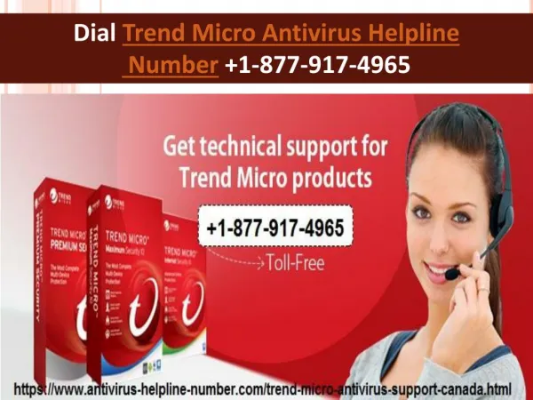 Dial Trend-Micro Antivirus Helpline Number 1-877-917-4965