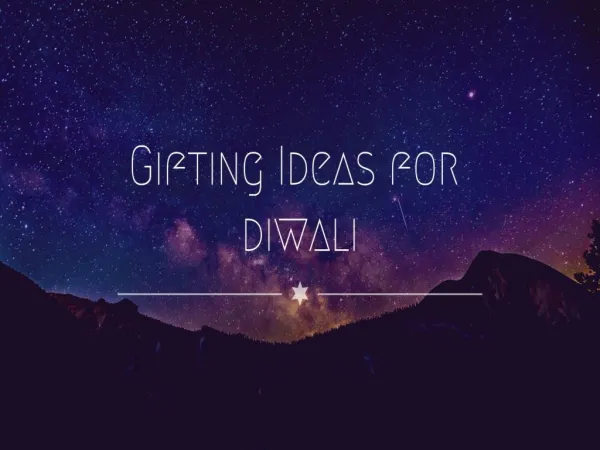 Best Gift Ideas for Diwali