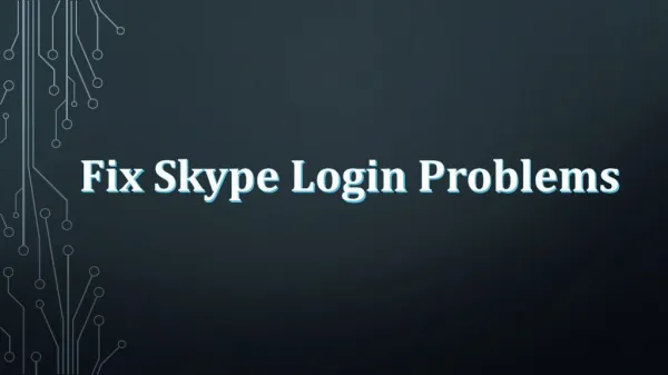 How to Fix Skype Login Problems?
