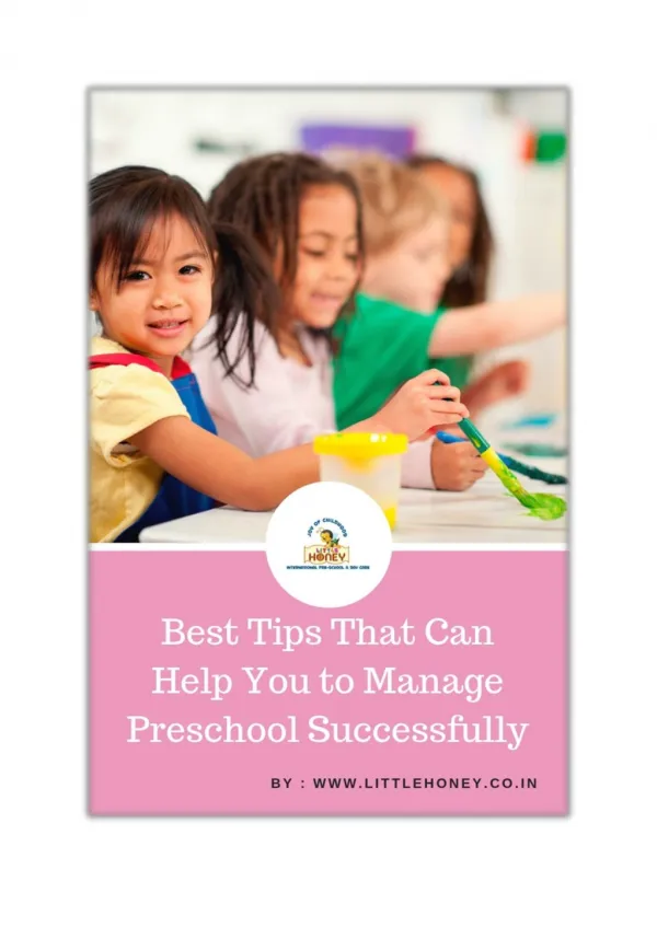 Best Tips That Can Help You to Manage Preschool Successfully