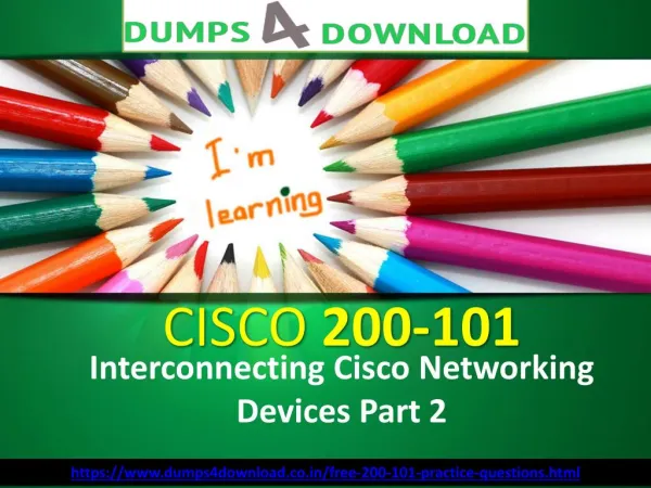 Free CISCO 200-101 Dumps - Free 200-101 Dumps PDF | Dumps4Download