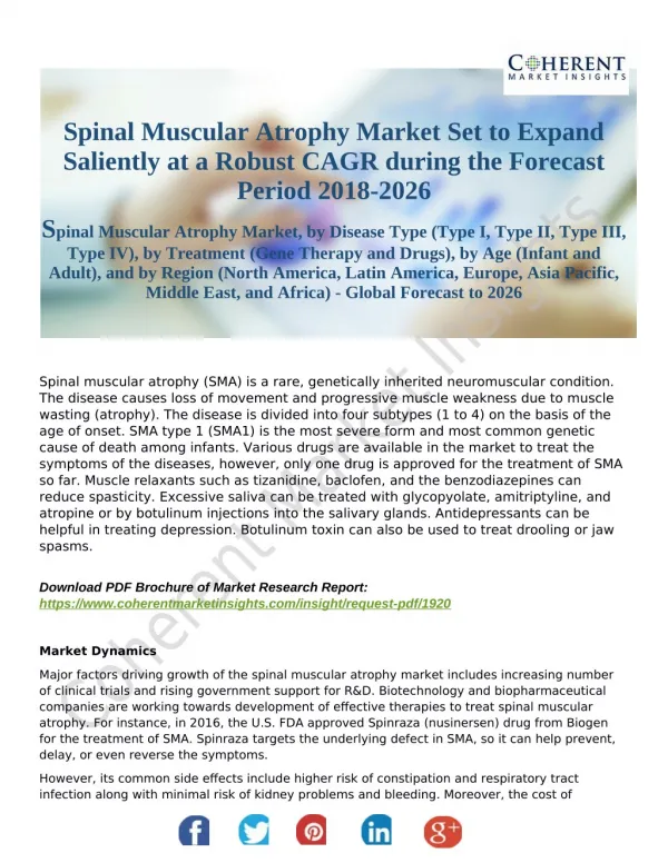 Spinal Muscular Atrophy Market Set to Expand Saliently at a Robust CAGR during the Forecast Period 2018-2026