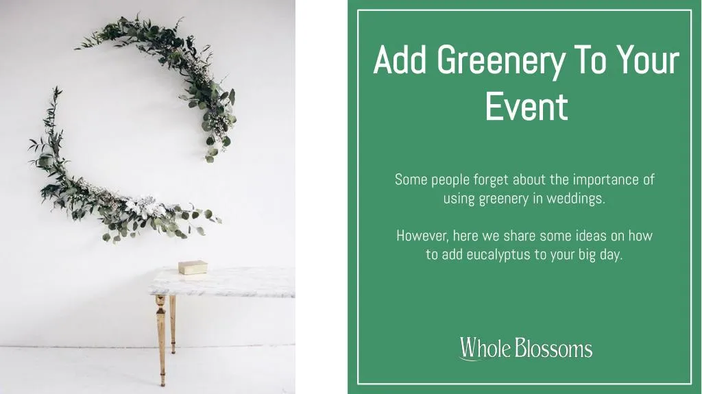 add greenery to your event
