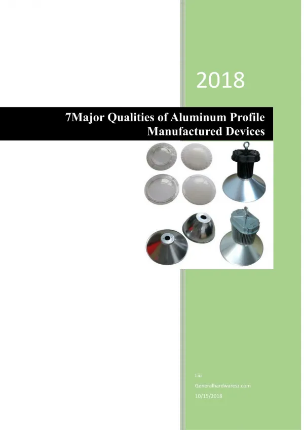 7Major Qualities of Aluminum Profile Manufactured Devices