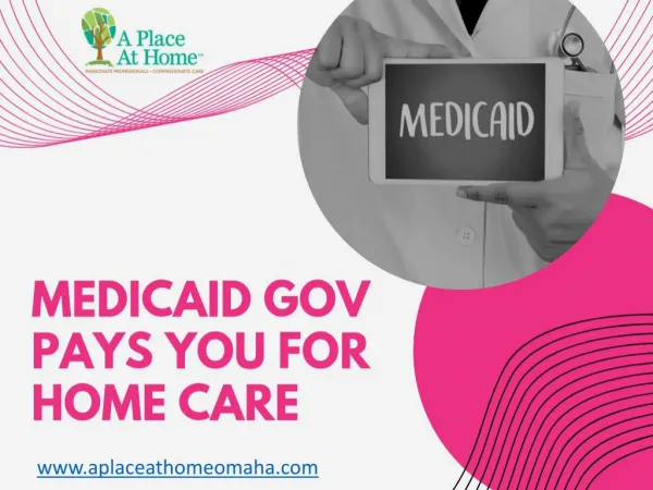 Find Out How Medicaid Care Helpful For Home Care