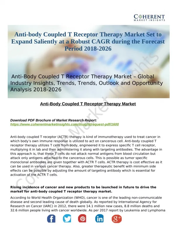 Anti-body Coupled T Receptor Therapy Market Set to Expand Saliently at a Robust CAGR during the Forecast Period 2018-202