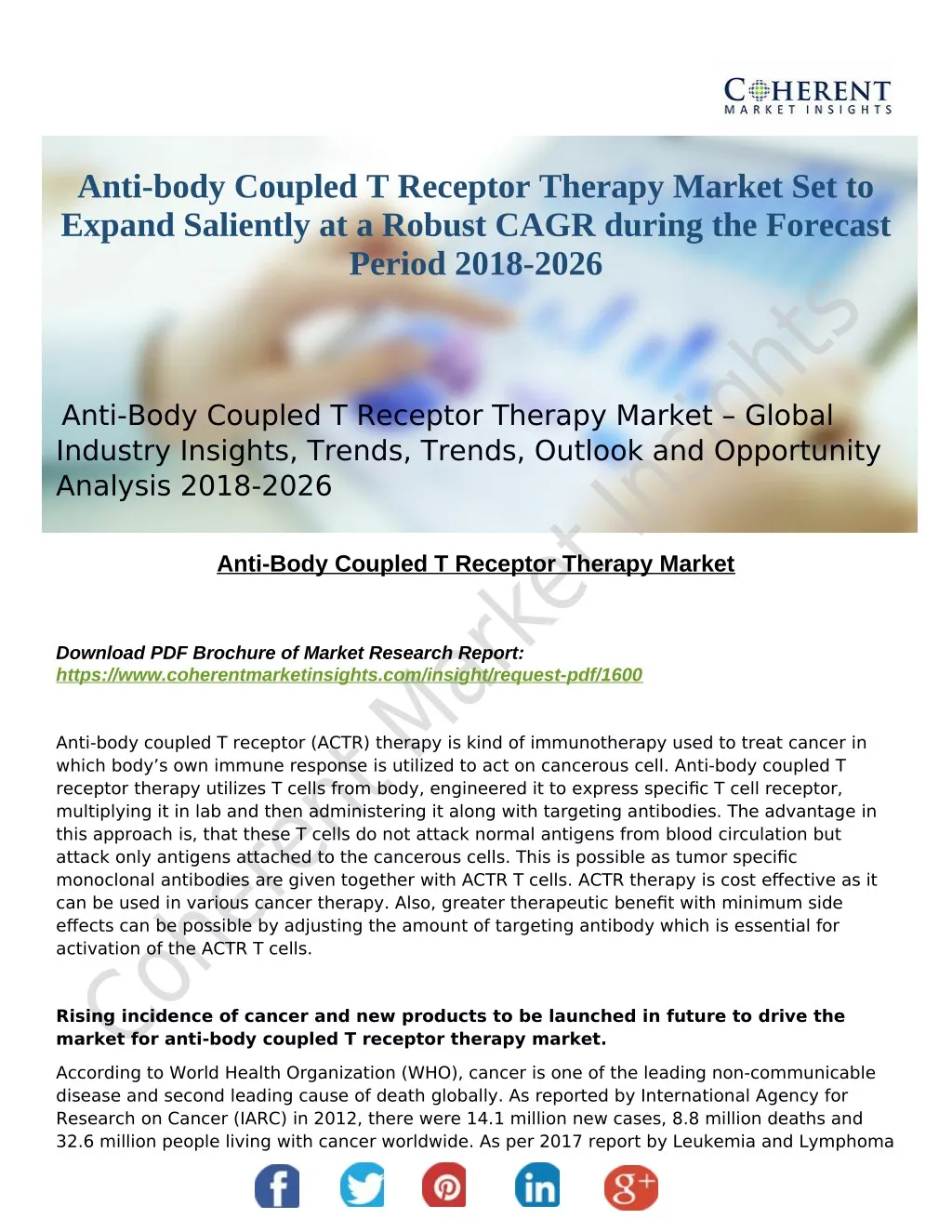 anti body coupled t receptor therapy market