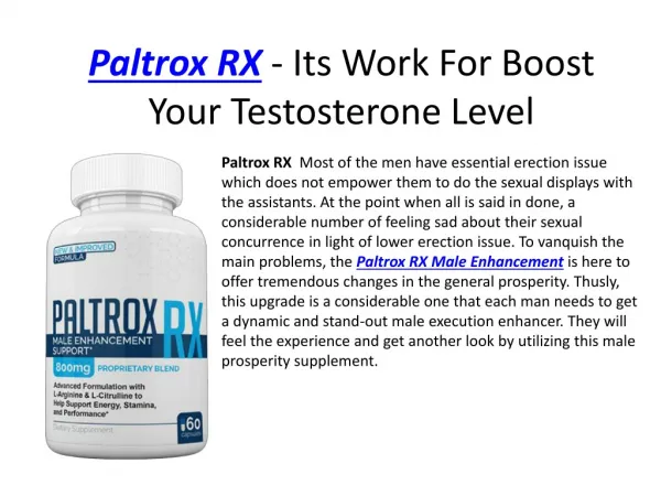 Paltrox RX It Can Boost Your Production Of Testosterone