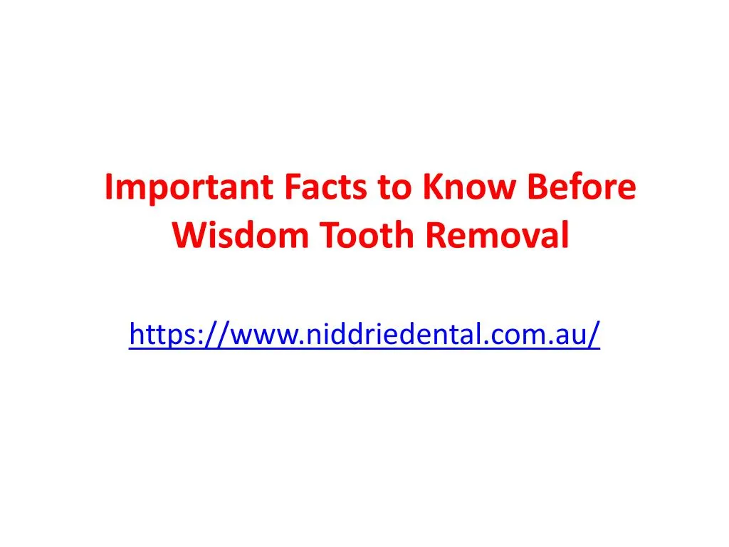 important facts to know before wisdom tooth removal