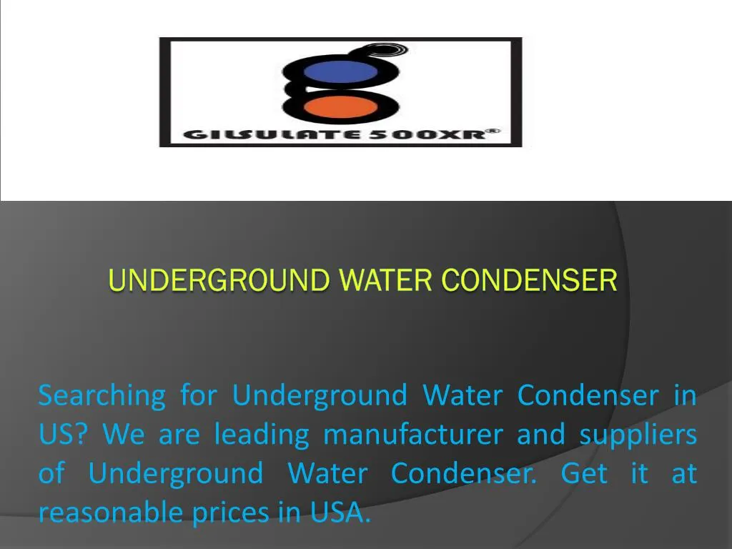 underground water condenser