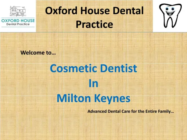 Cosmetic Dentist In Milton Keynes