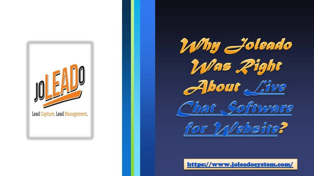 why joleado was right about live chat software for website