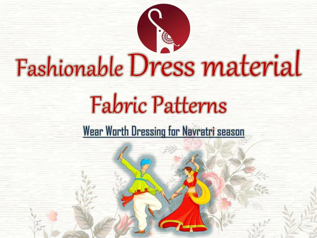 fashionable dress material fabric patterns