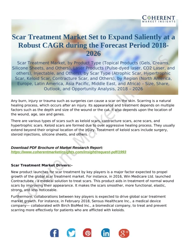 Scar Treatment Market Set to Expand Saliently at a Robust CAGR during the Forecast Period 2018-2026