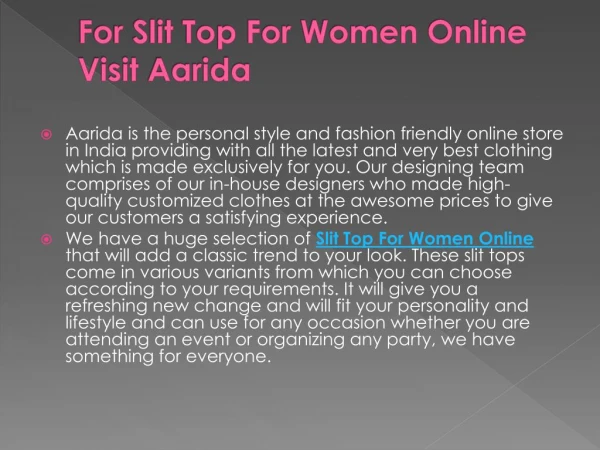 For Slit Top For Women Online Visit Aarida
