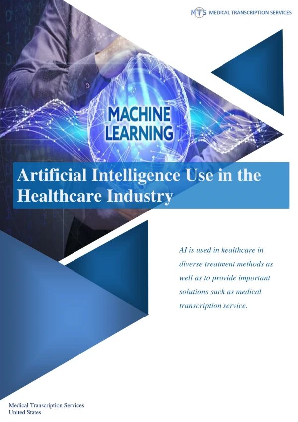 Artificial Intelligence Use in the Healthcare Industry