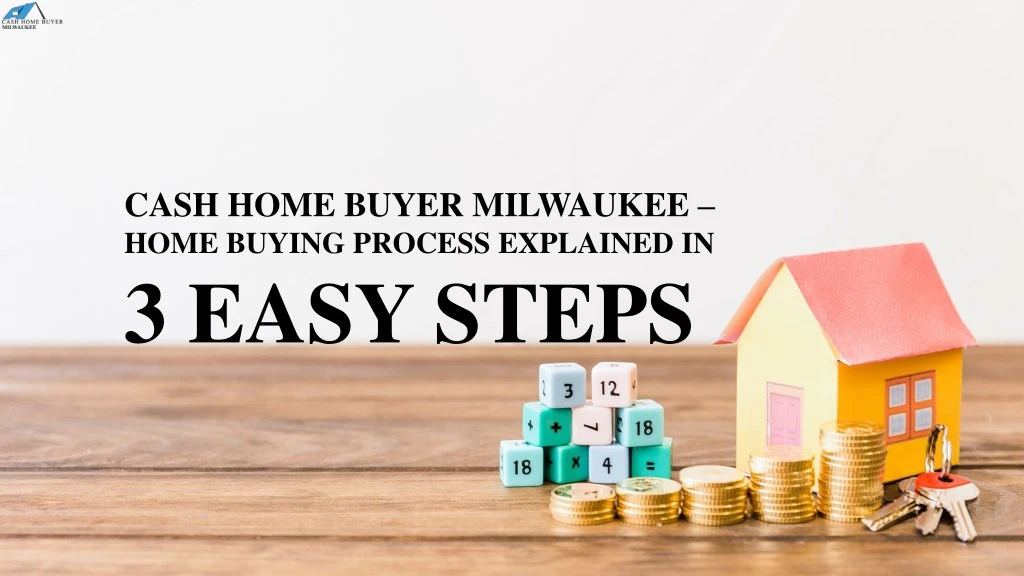 cash home buyer milwaukee home buying process